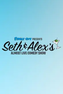 Family Guy Presents: Seth & Alex's Almost Live Comedy Show