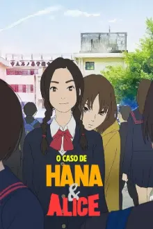 O Caso de Hana e Alice