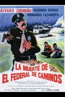 La Muerte del federal de caminos