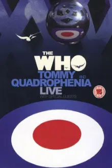 The Who: Tommy and Quadrophenia Live