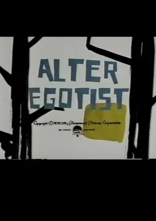 Alter Egotist