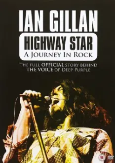 Highway Star: Journey In Rock