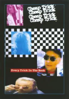 Cheap Trick: Every Trick in the Book