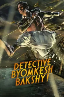 Detetive Byomkesh Bakshy!