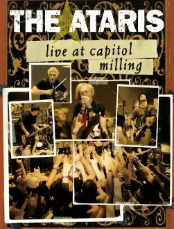 The Ataris: Live at Capitol Milling