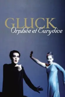 Gluck: Orphée et Eurydice