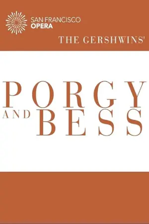 The Gershwins' Porgy and Bess