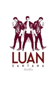 Luan Santana: Acústico