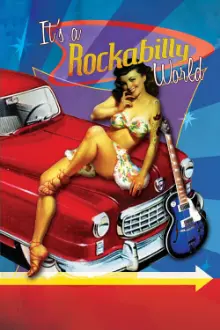 It's a Rockabilly World!