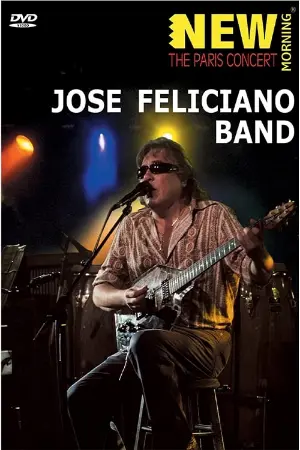 José Feliciano Band: New Morning - The Paris Concert 2008