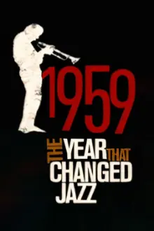 1959: The Year that Changed Jazz