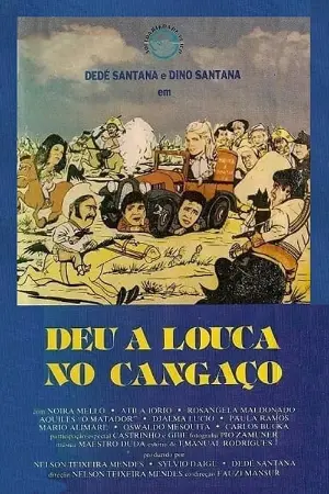 Deu a Louca no Cangaço