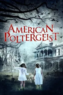 American Poltergeist - Não Desperte os Mortos