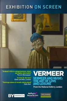 Exhibition on Screen: Vermeer and Music