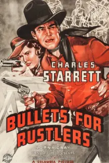 Bullets for Rustlers