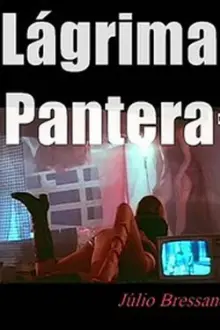 Lágrima Pantera — A Míssil