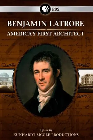 Benjamin Latrobe: America's First Architect