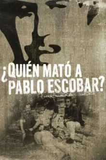 Quem Matou Pablo Escobar?