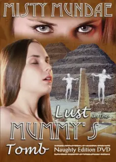 Lust in the Mummy's Tomb