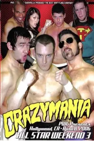 PWG: All Star Weekend 3 - Crazymania - Night One