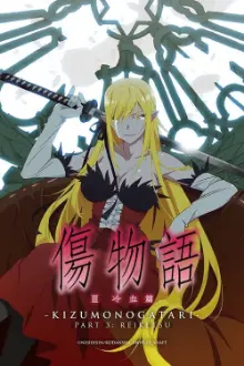 Kizumonogatari III - Sangue Frio