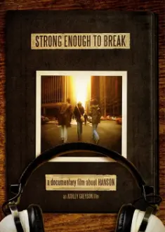 Hanson: Strong Enough to Break