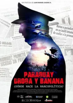 Paraguay, Droga y Banana