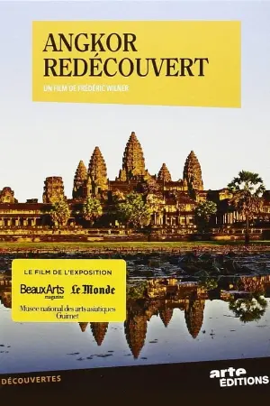 Angkor redécouvert