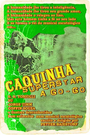 Caquinha Superstar A Go-Go