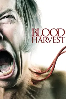 The Blood Harvest