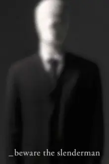 Cuidado com o Slenderman