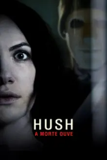 Hush: A Morte Ouve