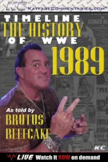 Timeline: The History of WWE – 1989 – As Told By Brutus Beefcake