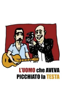 L'uomo che aveva picchiato la testa