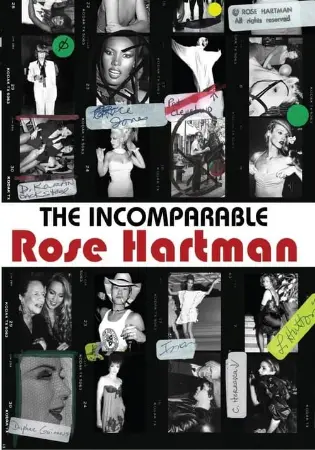 The Incomparable Rose Hartman