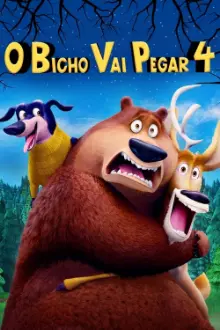 O Bicho Vai Pegar 4