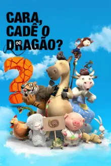 Cara, Cadê o Dragão?