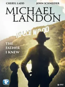 Michael Landon, the Father I Knew