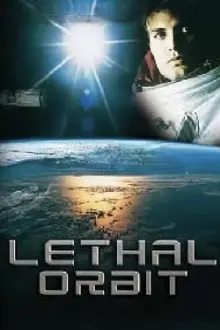 Lethal Orbit