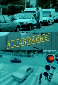 À l'arraché