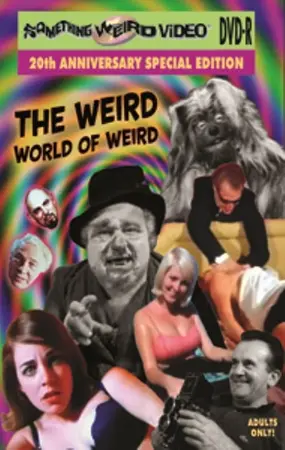 The Weird World of Weird