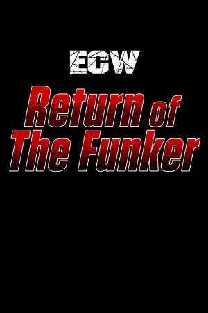 ECW Return of The Funker