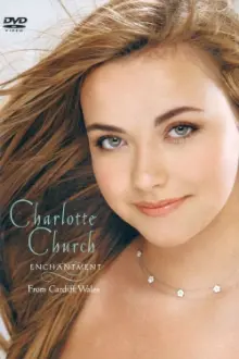 Charlotte Church Enchantment