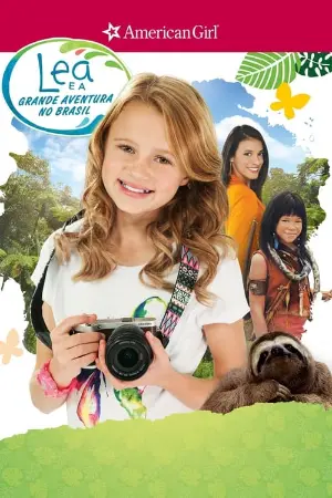 American Girl - Lea e a Grande Aventura no Brasil