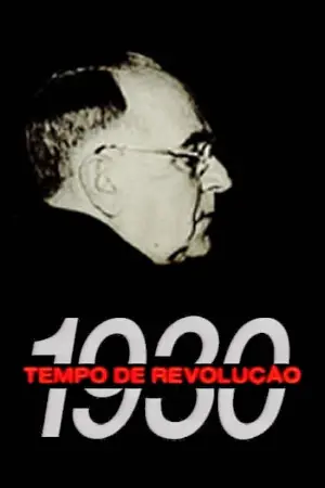 1930 - Tempo de Revolução