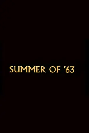 Summer of '63