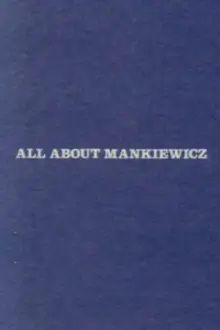 All About Mankiewicz