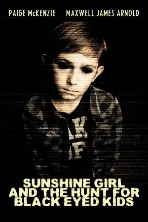 Sunshine Girl and The Hunt For Black Eyed Kids