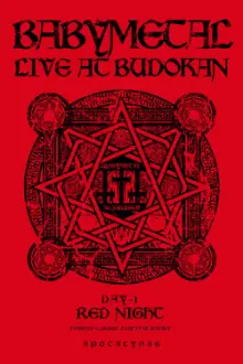 BABYMETAL - Live at Budokan: Red Night Apocalypse - Akai Yoru Legend