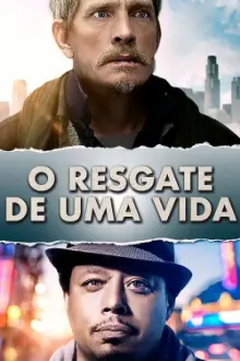 O Resgate de Uma Vida